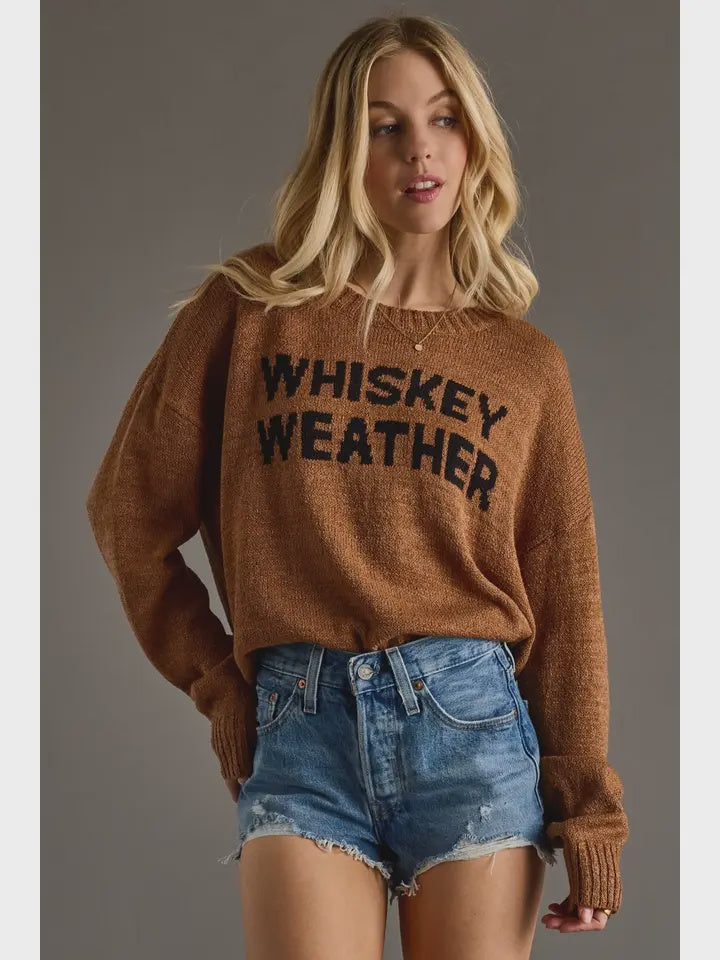 Whiskey Weather Sweater